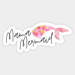 Mama Mermaid Sticker